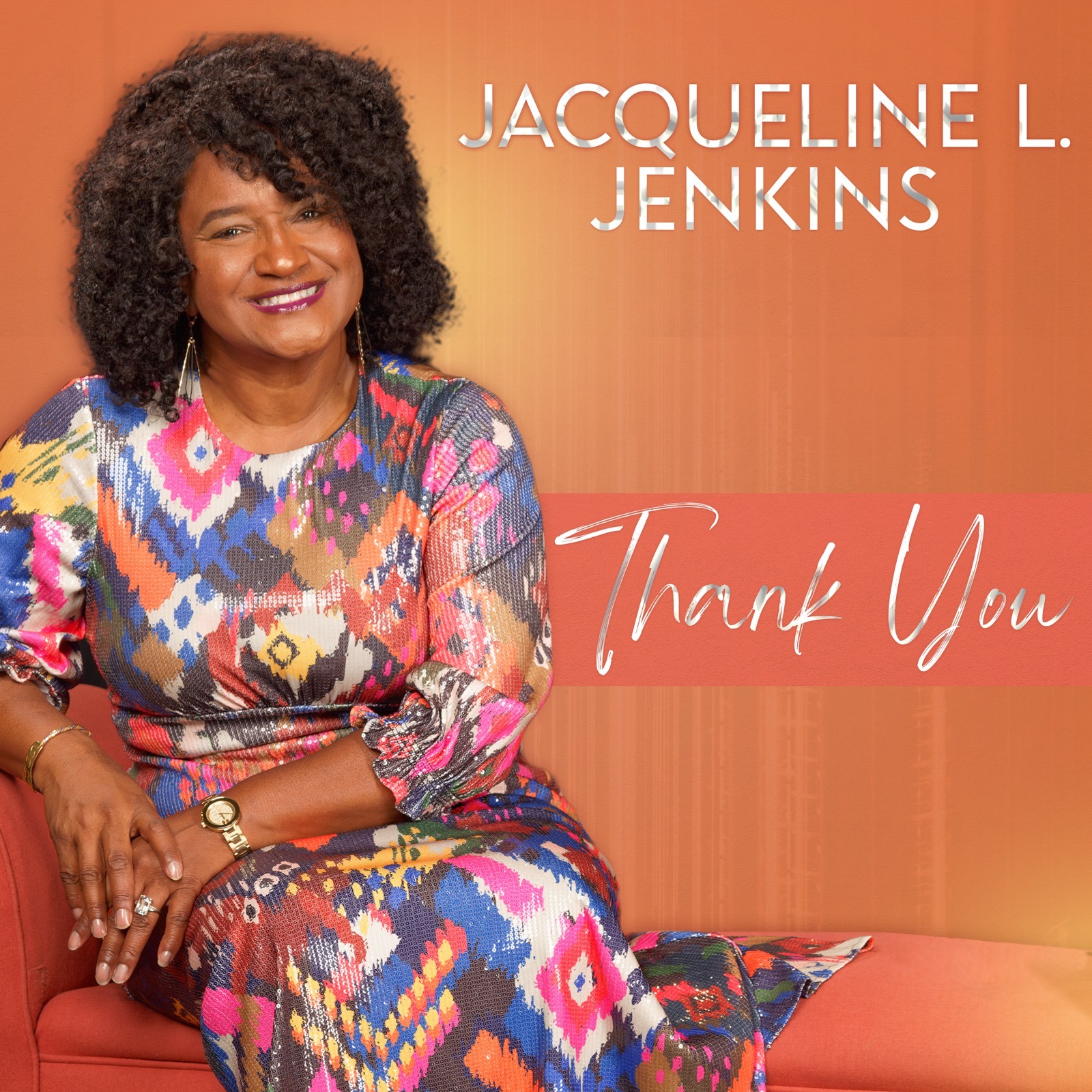 A New Voice in Gospel Proclaims “Thank You” to the World – Jacqueline L. Jenkins Amazes with Soulful New Music